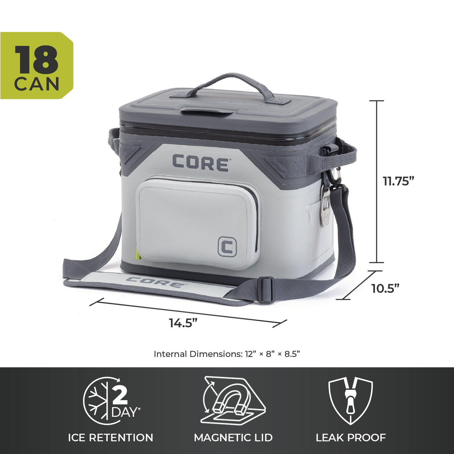 A grey CORE Magnetic 18 Can Soft Cooler with a handle on top and an adjustable shoulder strap. It can hold 18 cans and has a front pocket. The cooler is depicted with dimensions: 14.5" L x 10.5" W x 11.75" H. Features include 2-day ice retention, a magnetic lid, and leak-proof design.
