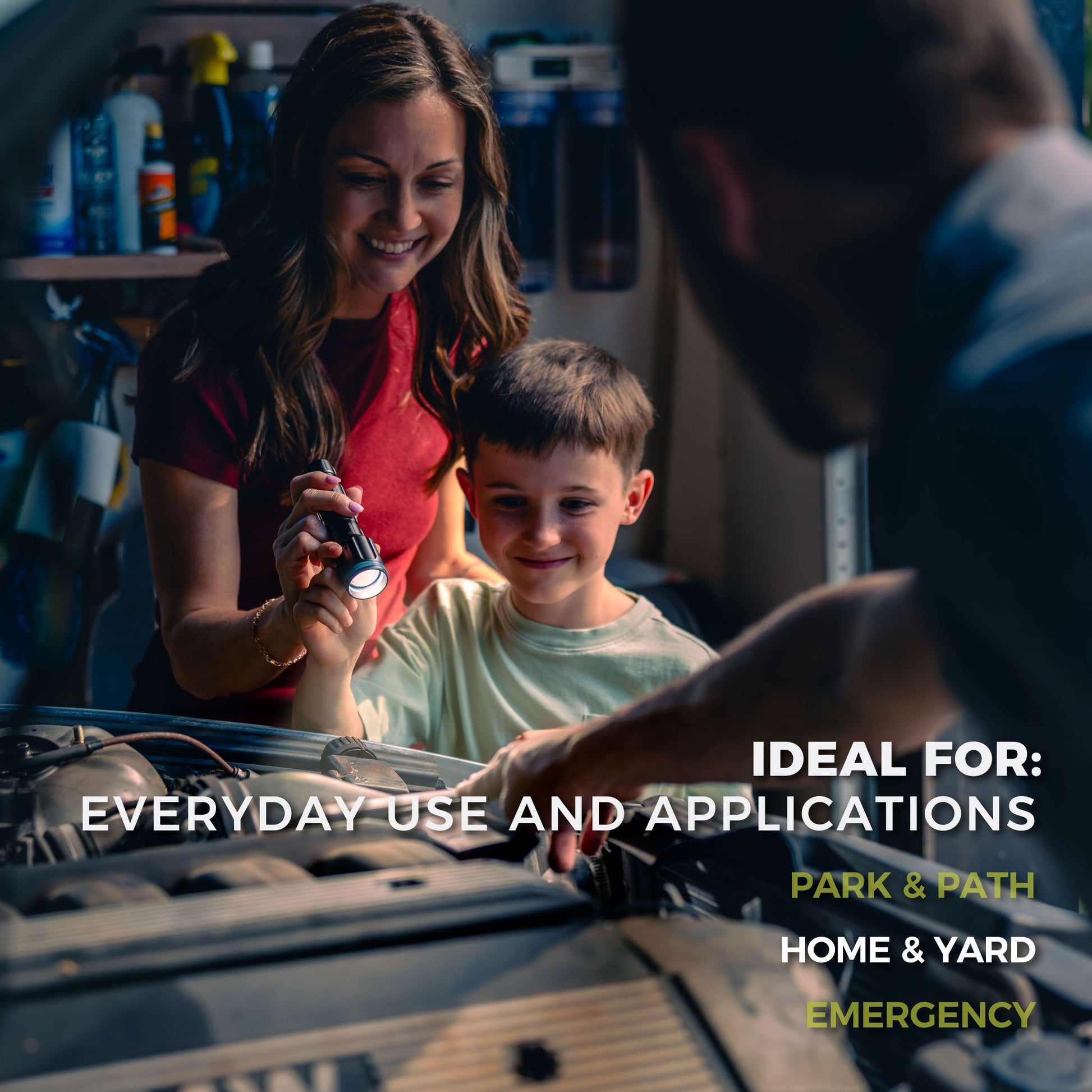A family using a flashlight under a car with text 'Ideal for: Everyday use and applications'.