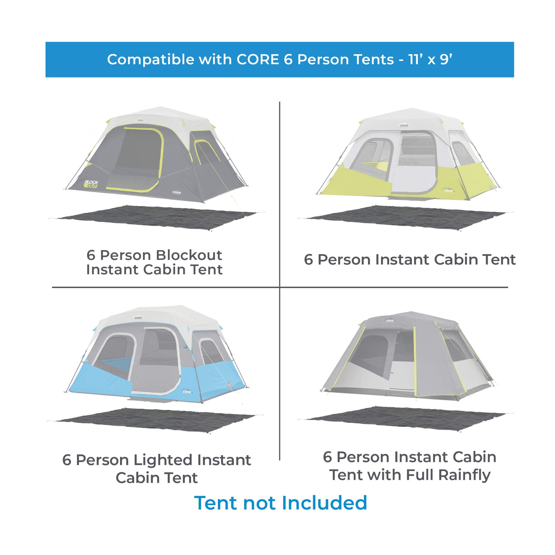 Chart showing CORE 6 person tent footprint compatibility with blackout, instant, lighted, and full rainfly tents.