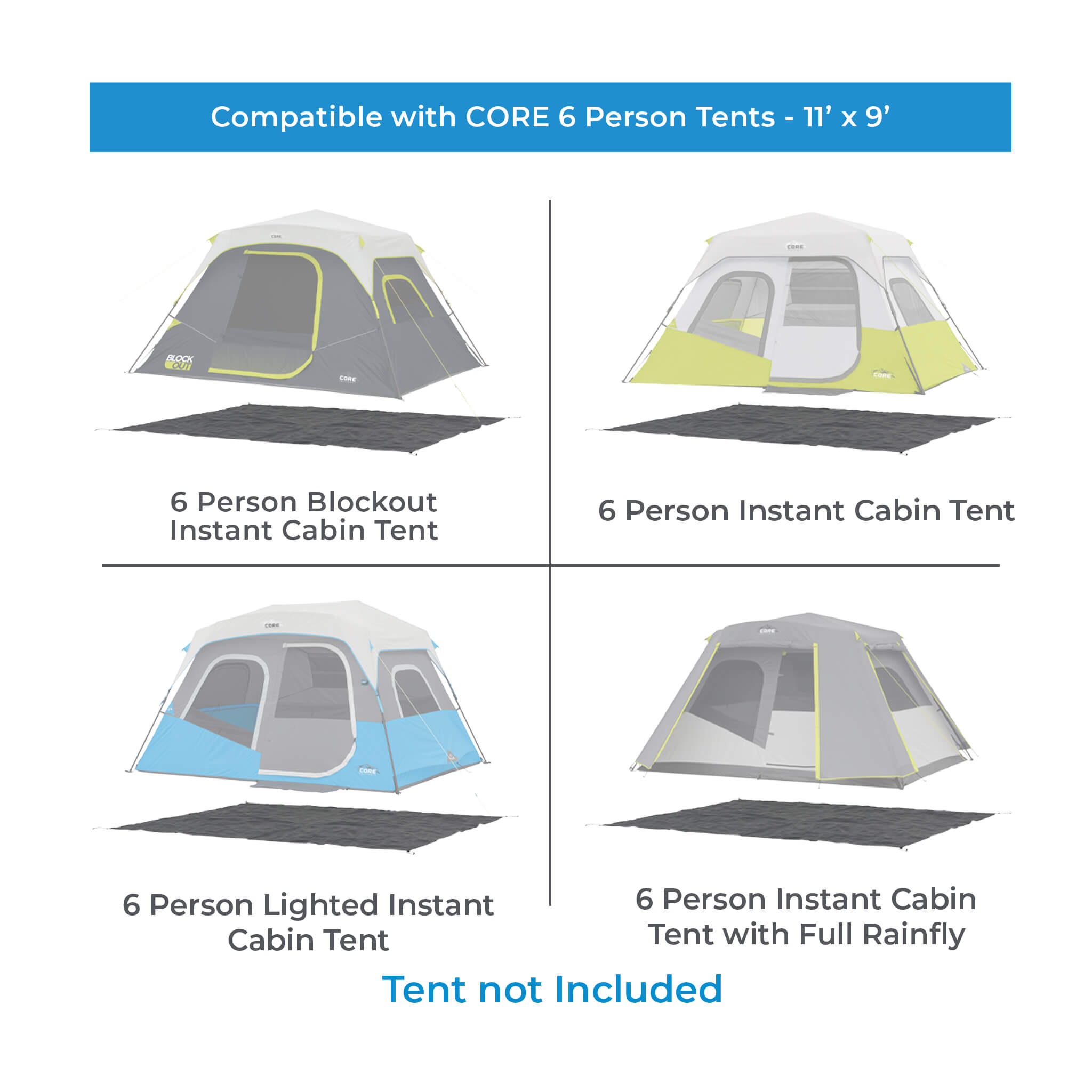 Chart showing CORE 6 person tent footprint compatibility with blackout, instant, lighted, and full rainfly tents.